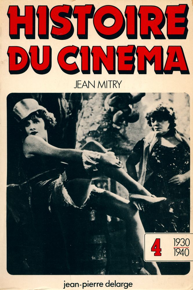 『HISTOIRE DU CINEMA Ⅳ. les années 30: Art et Industrie』 1