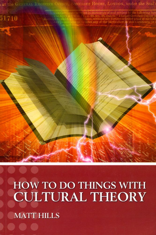 『HOW TO DO THINGS WITH CULTURAL THEORY』 1