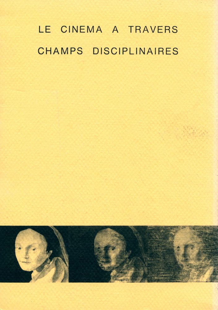 『HORS CARDRE Le cinéma à travers champs disciplinaires』 1988 3