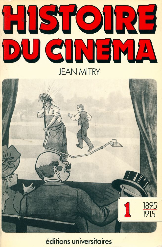 『HISTOIRE DU CINEMA Ⅰ 1895 - 1914: Art et Industrie』 1
