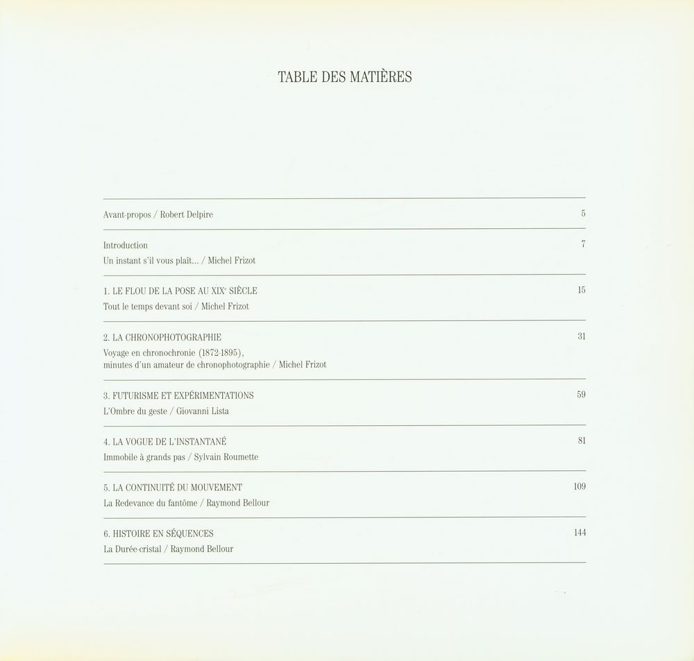 『LE TEMPS D'UN MOUVEMENT: aventures et mésaventures de l'instant photographique』 2