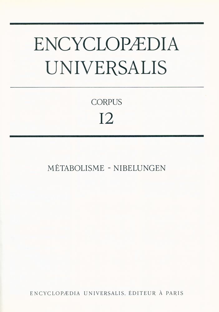 『ENCYCLOPAEDIA UNIVERSALIS 12 - MÉTABOLISME - NIBELUNGEN』 2