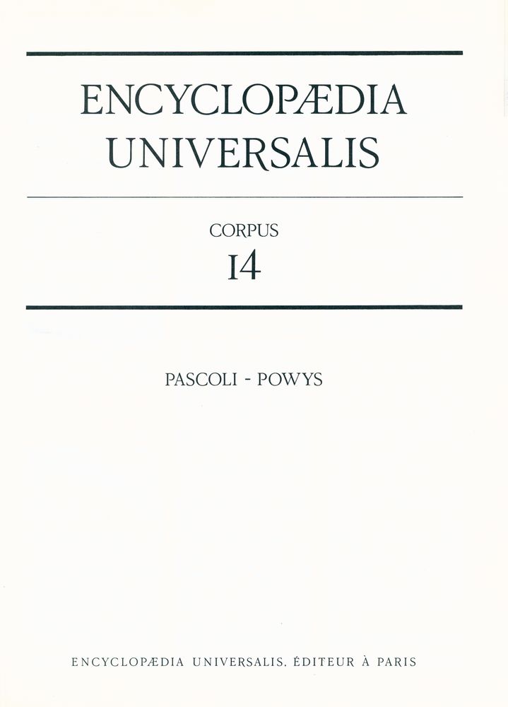 『ENCYCLOPAEDIA UNIVERSALIS 14 - PASCOLI - POWYS』 2