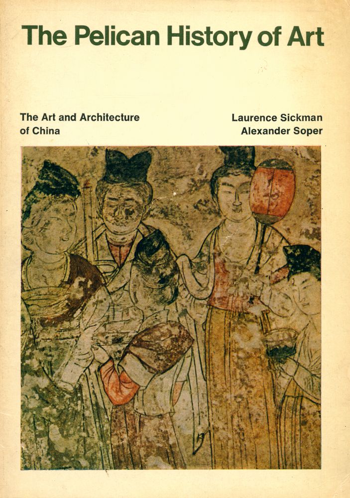 『THE ART AND ARCHITECTURE OF CHINA』 1