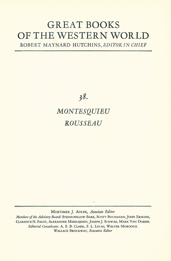 『GREAT BOOKS OF THE WESTERN WORLD : 38 MONTESQUIEU, ROUSSEAU』 1