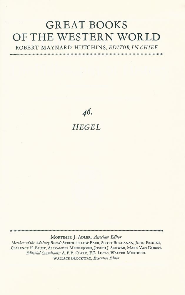 『GREAT BOOKS OF THE WESTERN WORLD : 46 HEGEL』 1