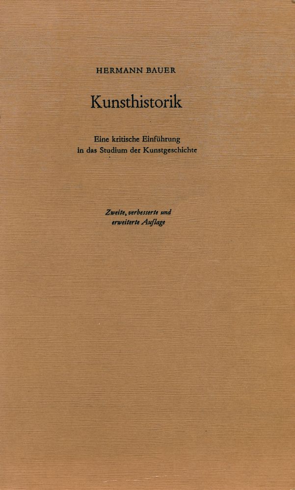『Kunsthistorik : Eine kritische Einführung in das Studium der Kunstgeschichte』 1