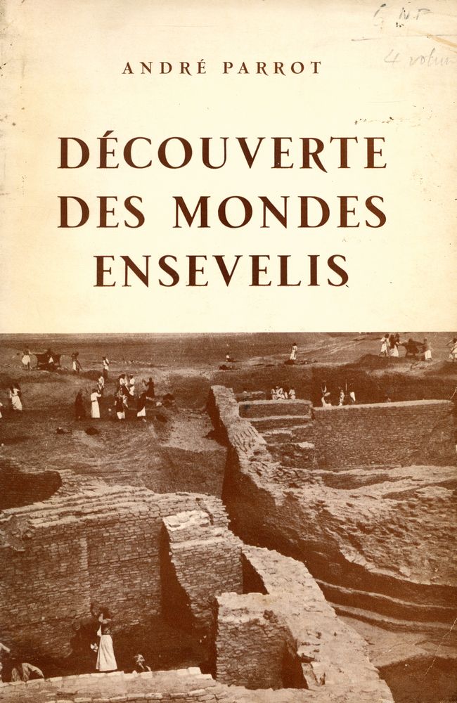 『DÉCOUVERTE DES MONDES ENSEVELIS』 1