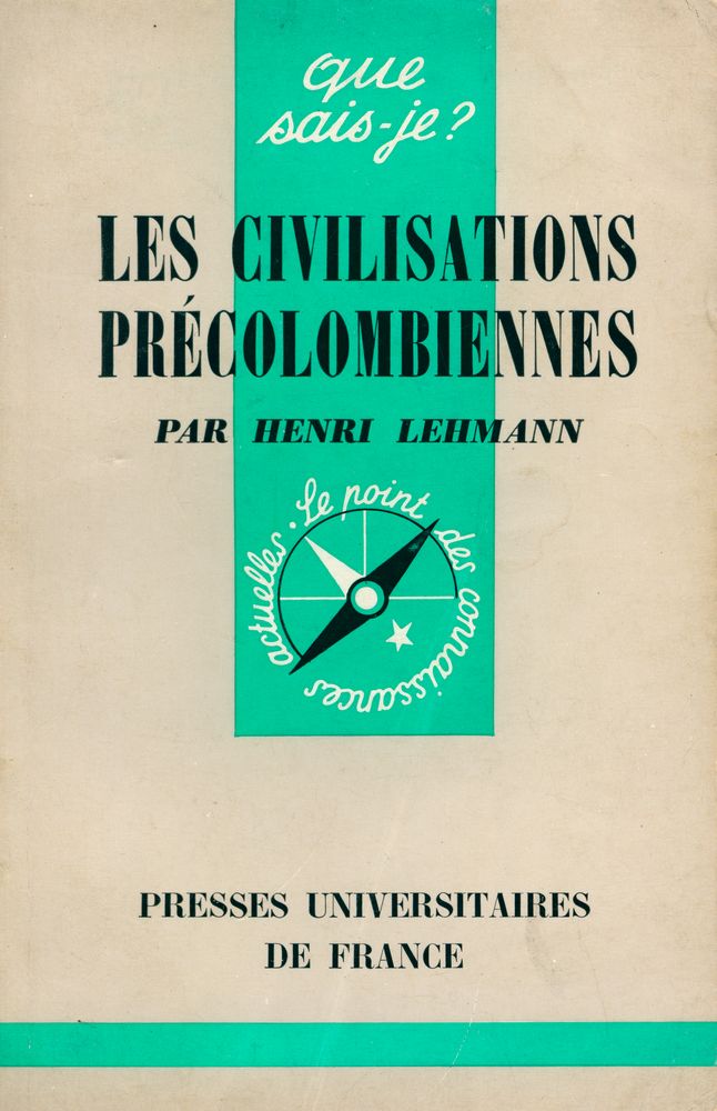 『LES CIVILISATIONS PRÉCOLOMBIENNES』 1