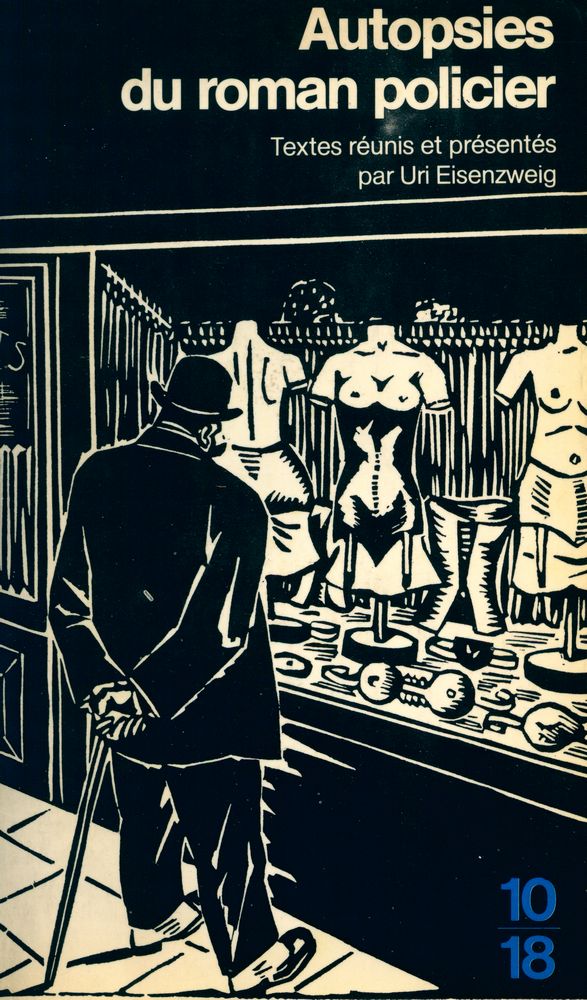 『Autopsies du roman policier』 1