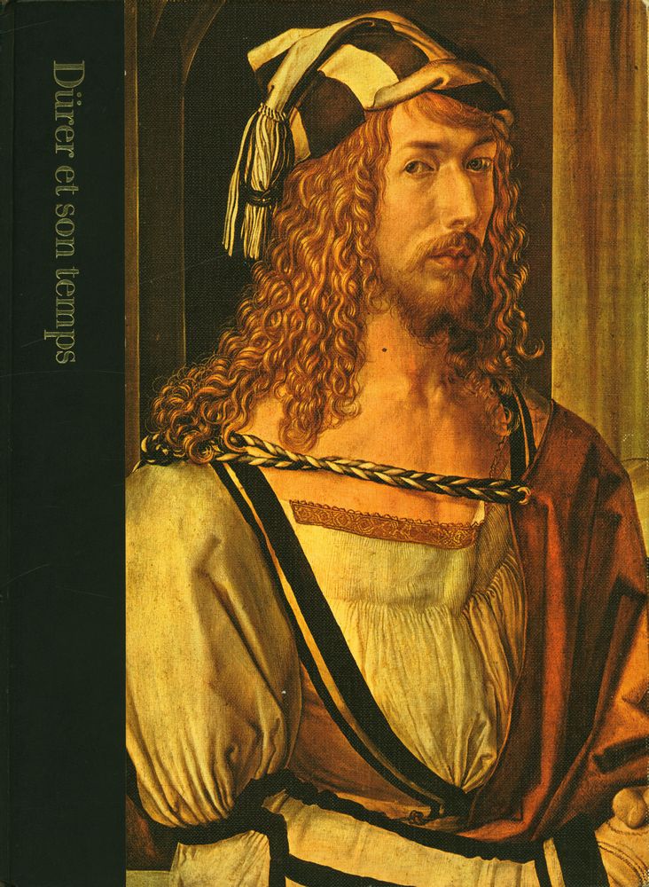 『Dürer et son temps 1471 - 1528』 1