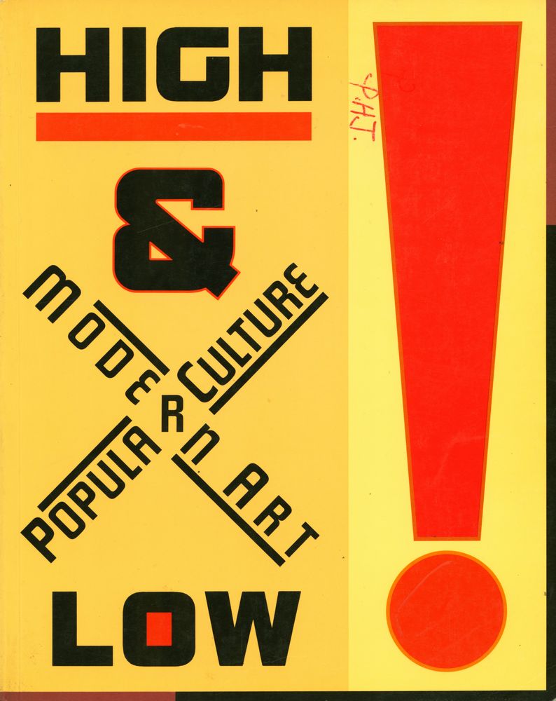 《High and low : modern art and popular culture》 1
