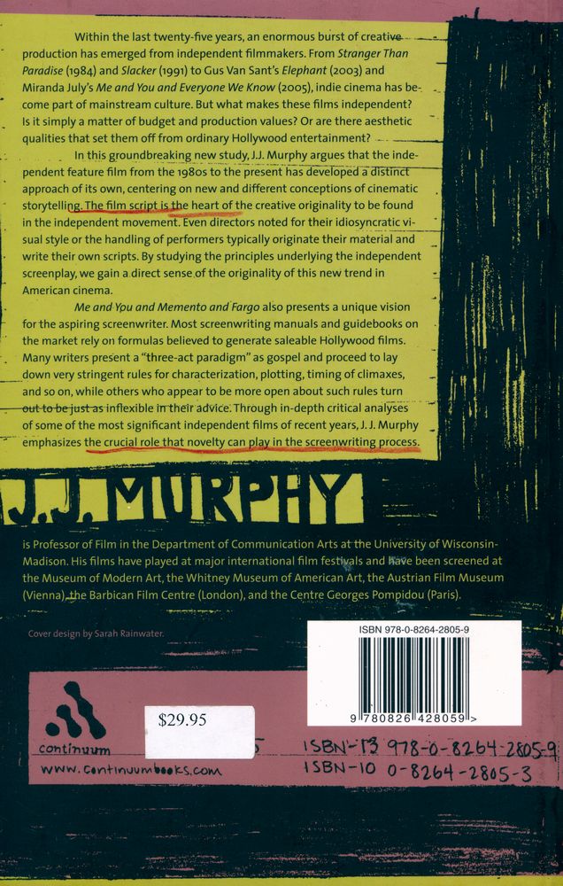 『Me and you and Memento and Fargo : how independent screenplays work』 3