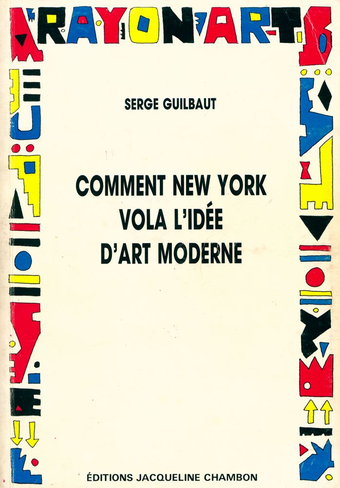 『COMMENT NEW YORK VOLA L'IDÉE D'ART MODERNE』 1