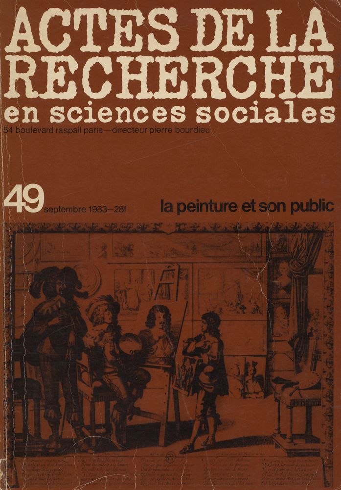 『ACTES DE LA RECHERCHE en sciences sociales: La peinture et son public』 nº 49, septembre 1983 1