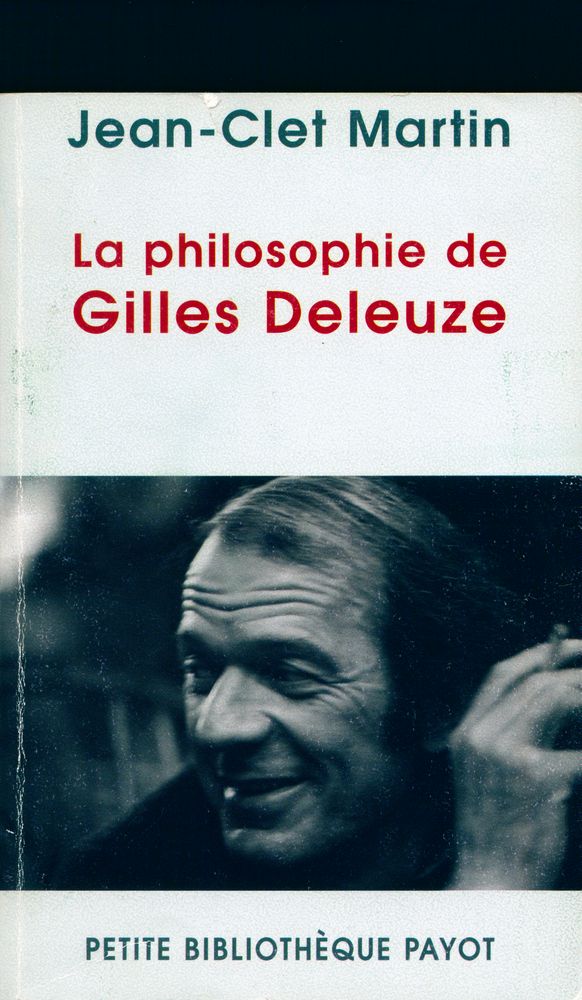 『La philosophie de Gilles Deleuze』 1