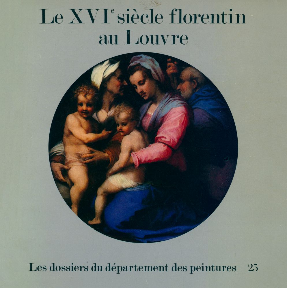 《Le XVIe siècle florentin au Louvre》 1