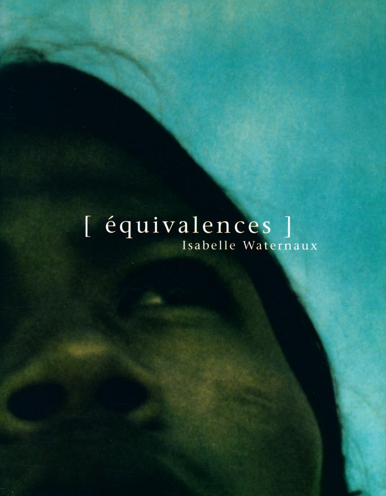 『équivalences : Isabelle Waternaux』 1