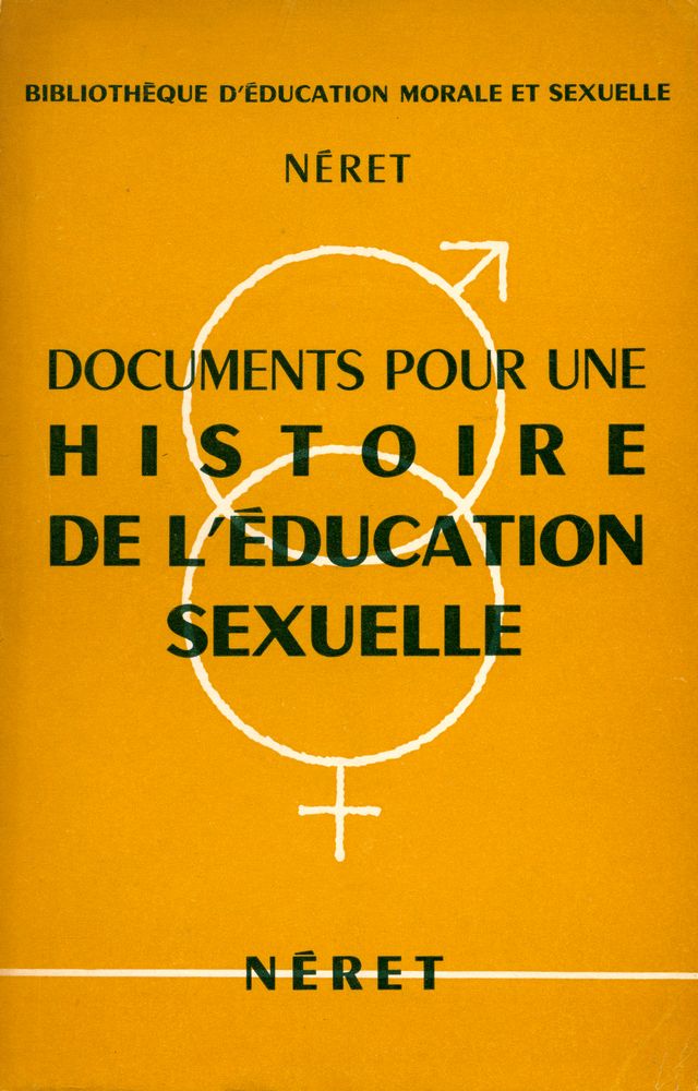 『DOCUMENTS POUR UNE HISTOIRE DE L'ÉDUCATION SEXUELLE』 1