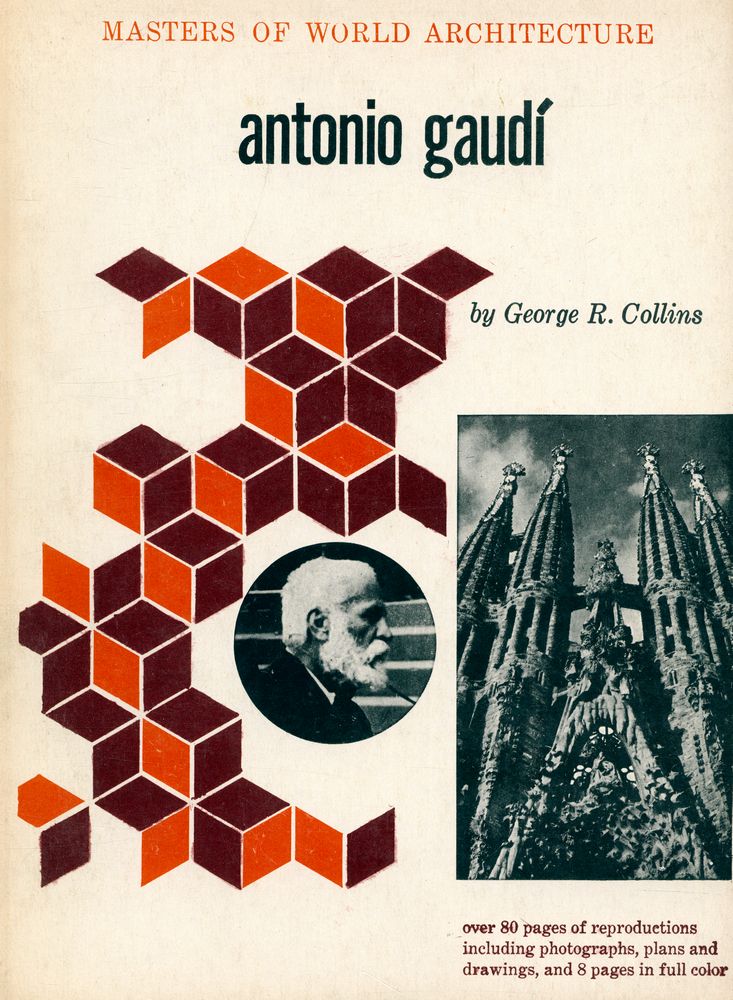 『MASTERS OF WORLD ARCHITECTURE - antonio gaudí』 1