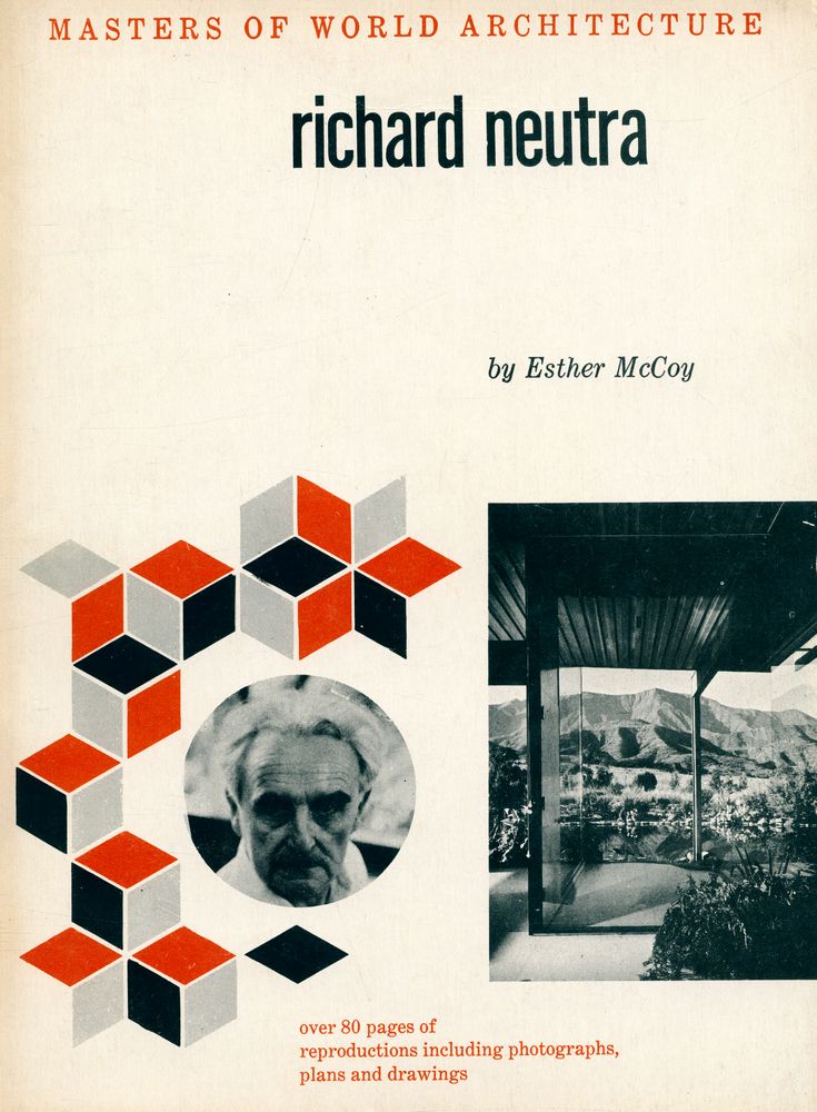 『MASTERS OF WORLD ARCHITECTURE - richard neutra』 1