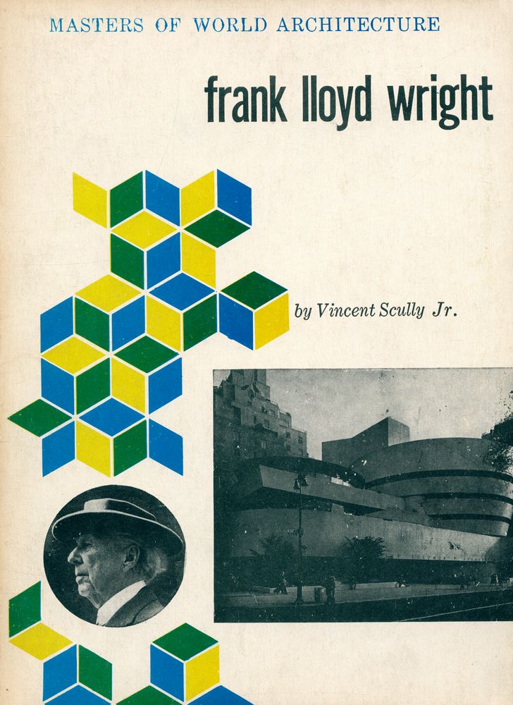 『MASTERS OF WORLD ARCHITECTURE - frank lloyd wright』 1