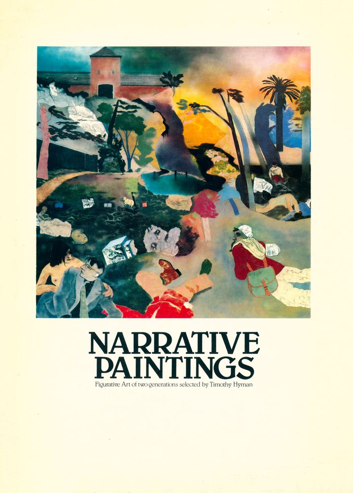 《NARRATIVE PAINTINGS : Figurative Art of two generations selected by Timothy Hyman》 1