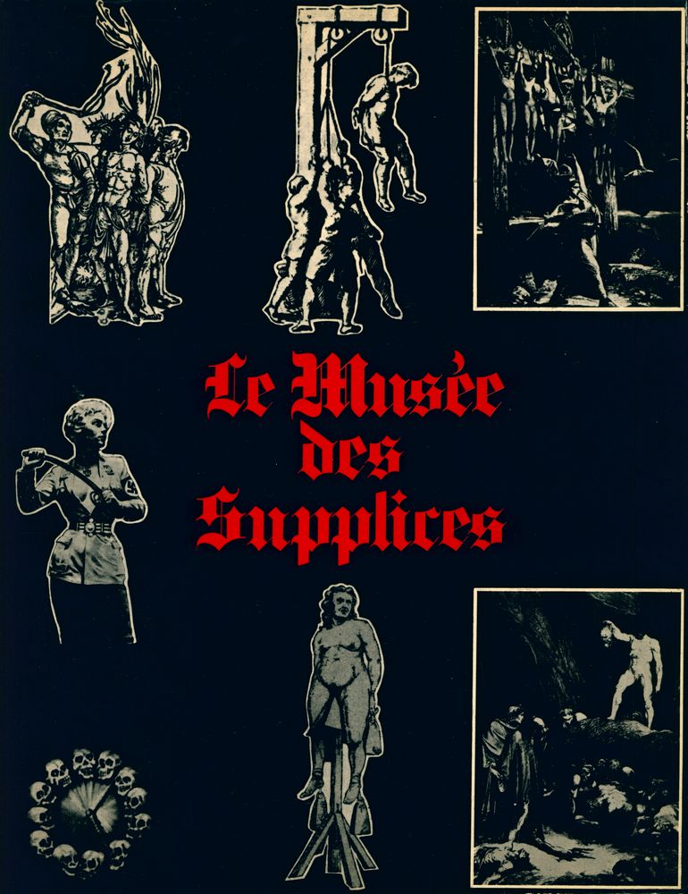 『Le musée des supplices』 1