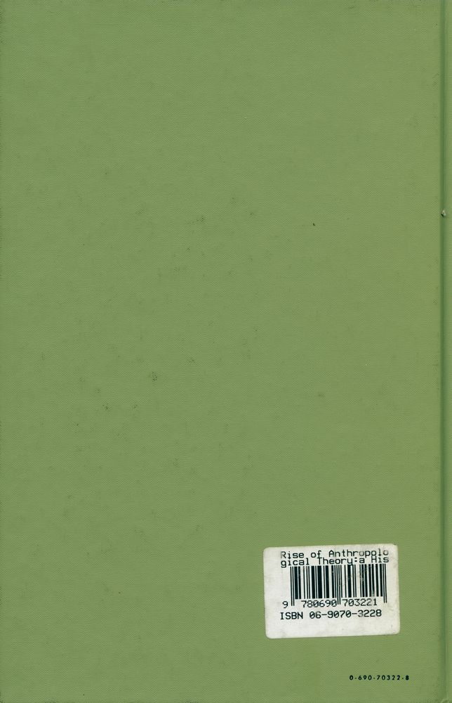 『The Rise of Anthropological Theory : A History of Theories of Culture』 4