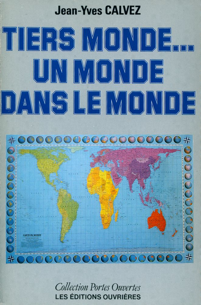 『TIERS MONDE... UN MONDE DANS LE MONDE』 1