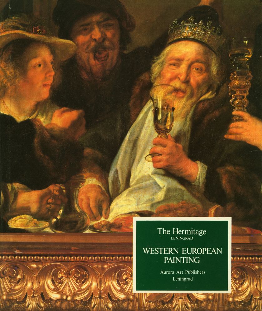 『The Hermitage Leningrad : Western European painting』 1
