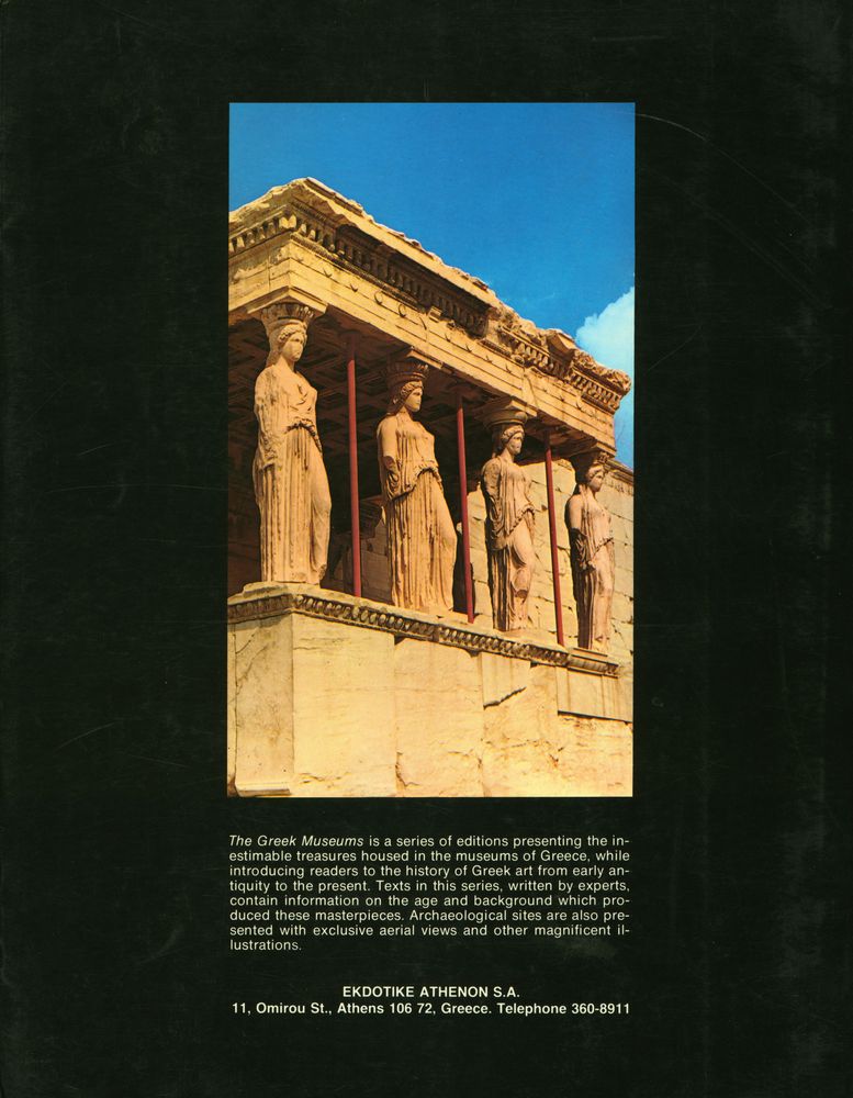 『THE ACROPOLIS : THE MONUMENTS AND THE MUSEUM』 3