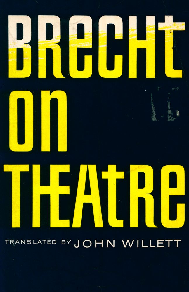 『Brecht on Theatre : THE DEVELOPMENT OF AN AESTHETIC』 1