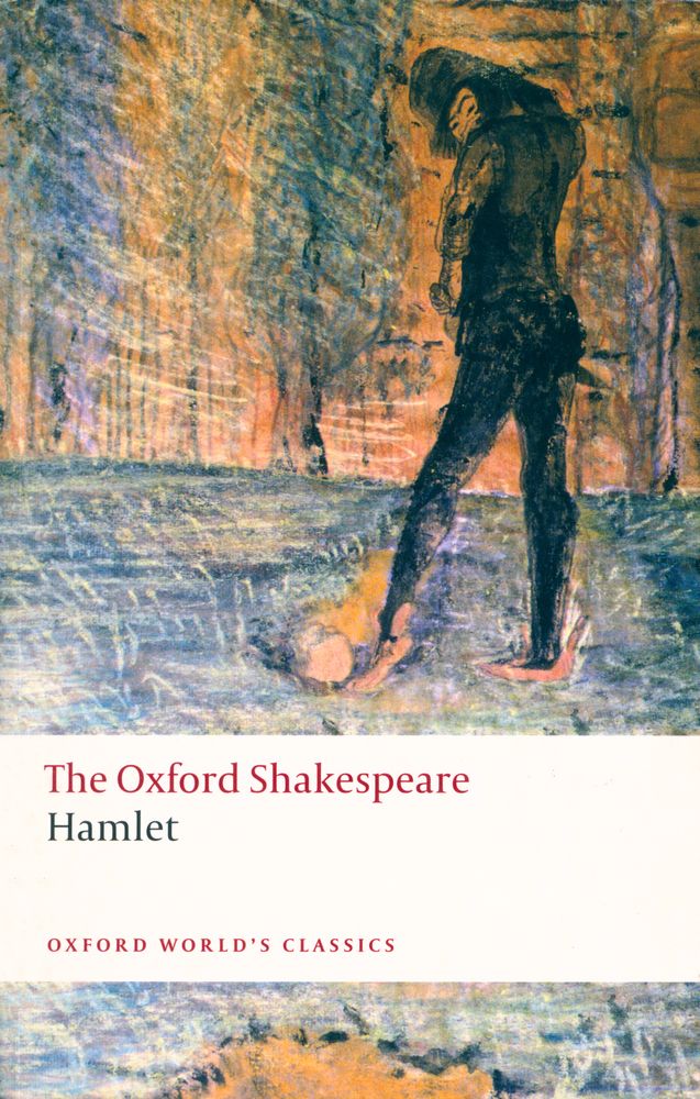『OXFORD WORLD'S CLASSICS - Hamlet』 1