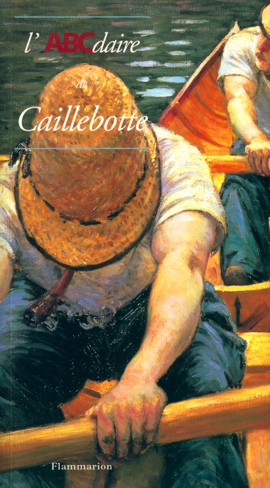 『L'ABCdaire - Caillebotte』 1