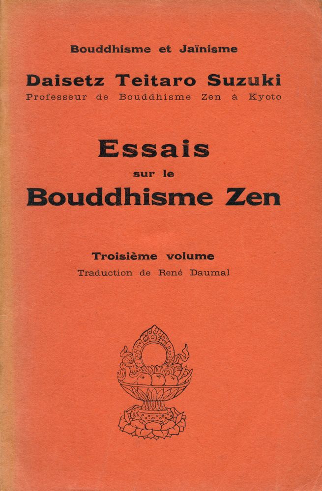 『Essais sur le Bouddhisme Zen, Troisième volume』 1