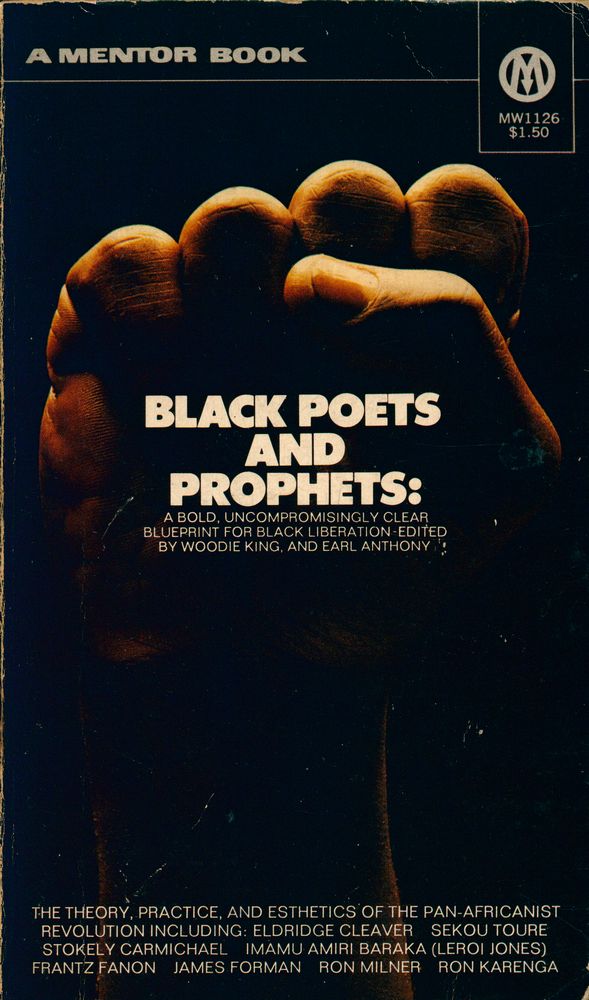 『Black Poets and Prophets : The Theory, Practice, and Esthetics of the Pan - Africanist Revolution』 1
