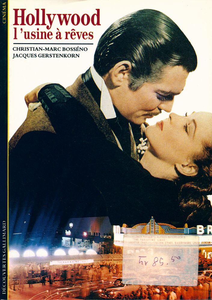 『HOLLYWOOD L'USINE À RÊVES』 1