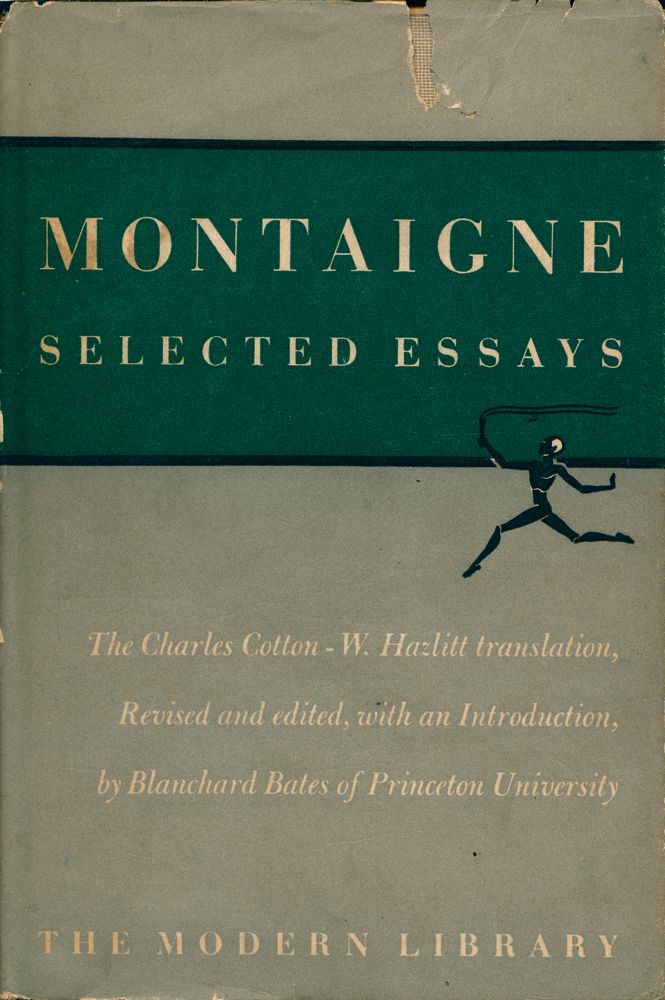 『MONTAIGNE SELECTED ESSAYS』 1