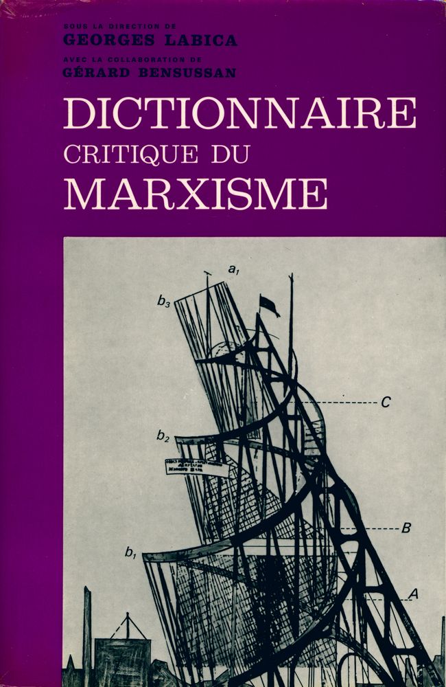 『DICTIONNAIRE CRITIQUE DU MARXISME』 1