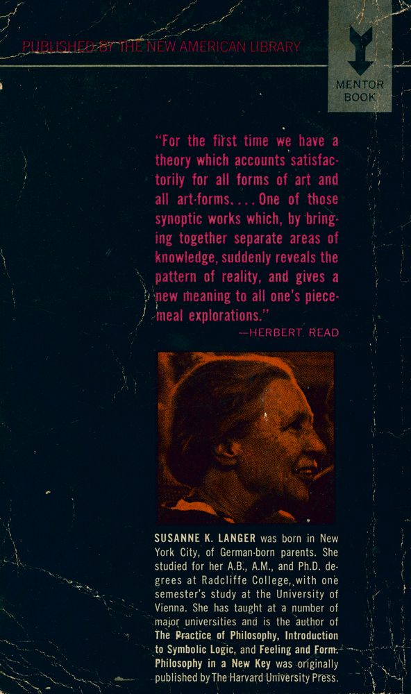 『Philosophy in a New Key : A STUDY IN THE SYMBOLISM OF REASON, RITE, AND ART』 6