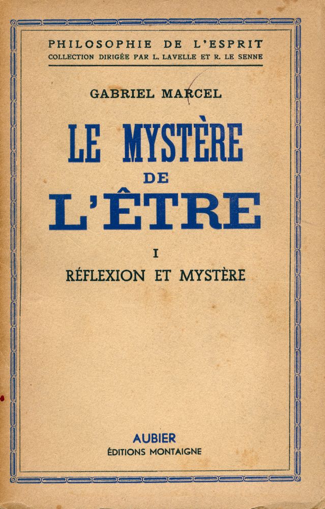 『LE MYSTÈRE DE L'ÈTRE 1 : RÈFLEXION ET MYSTÈRE』 1
