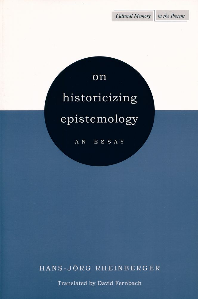 『on historicizing epistemology : an essay』 1