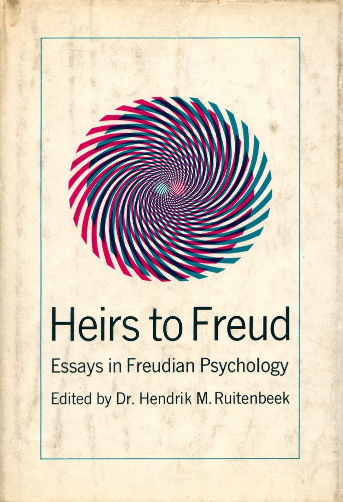 『Heirs to Freud : Essays in Freudian Psychology』 1