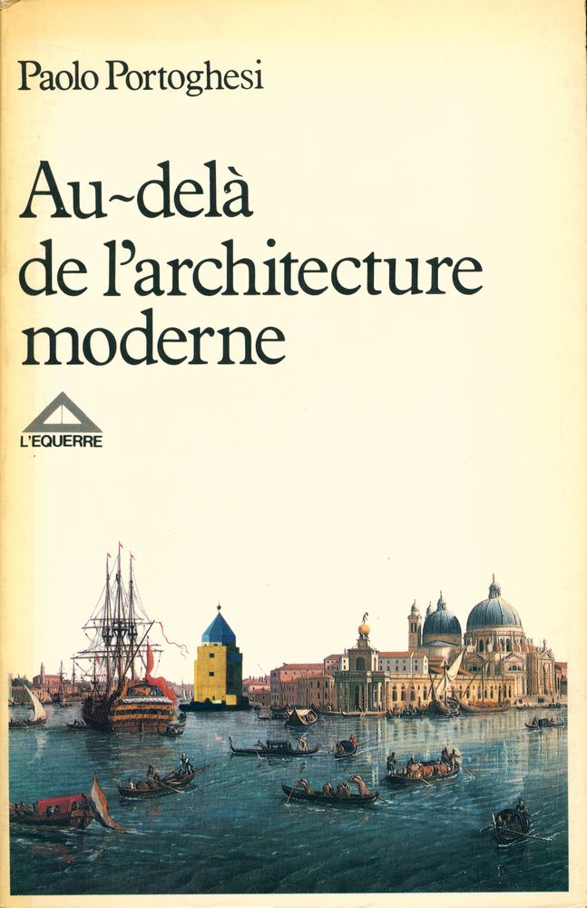 『Au - delà de l'architecture moderne』 1