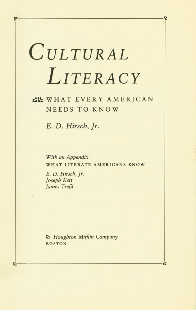 『Cultural Literacy : What Every American Needs to Know』 1