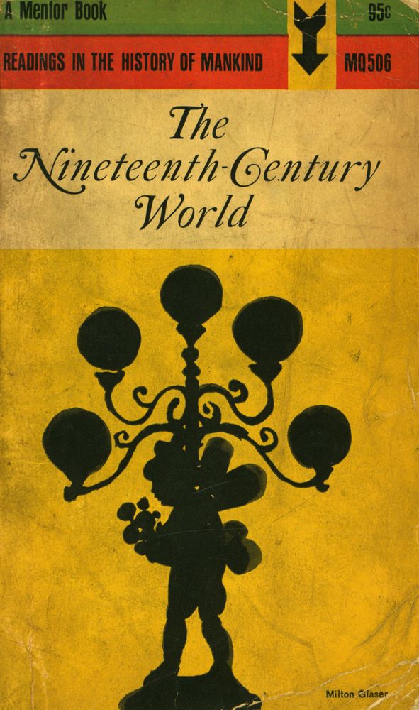『Readings in the History of Mankind : The Nineteenth-Century World』 1