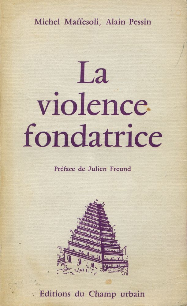 『LA VIOLENCE FONDATRICE』 1