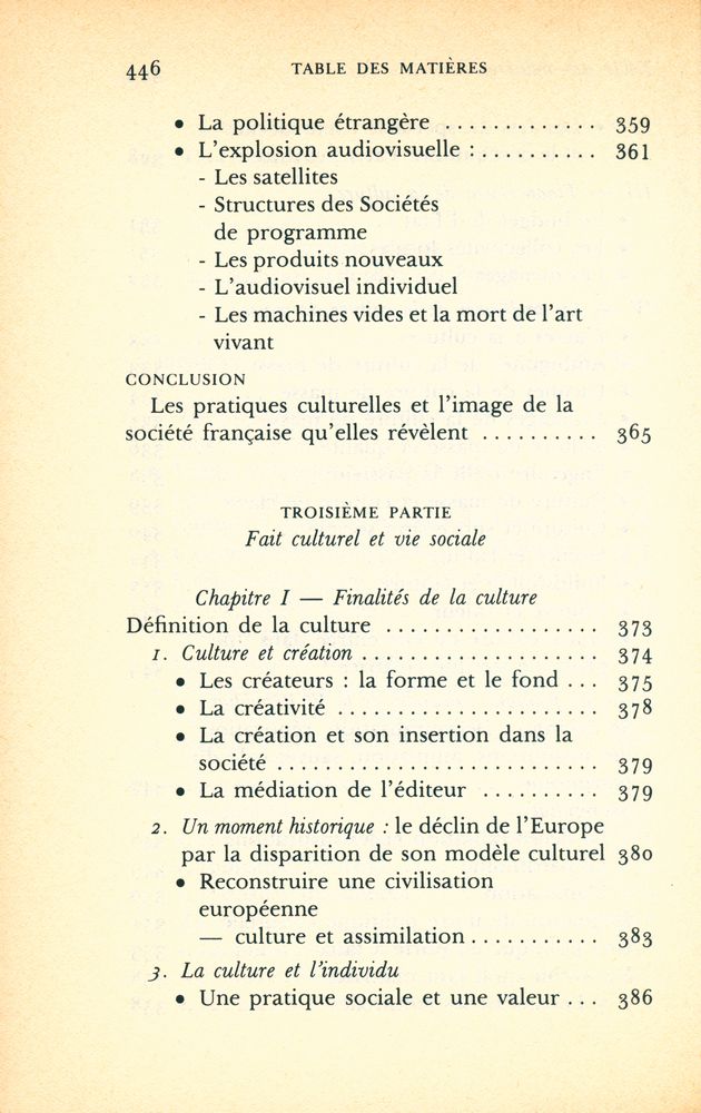 『LE FAIT CULTUREL : Les créateurs, l'industrie culturelle, la culture pour quoi faire et pour qui』 5