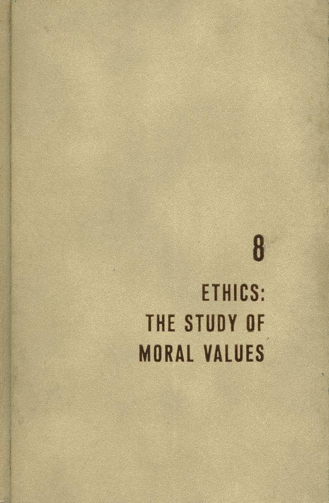 『The Great ideas program 8 - Ethics : The Study of Moral Values』 1
